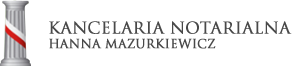 HANNA MAZURKIEWICZ - NOTARIUSZ